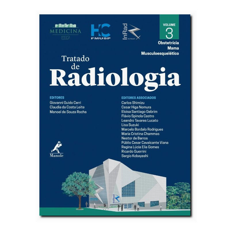 TRATADO DE RADIOLOGIA - OBSTETRÍCIA, MAMA, MUSCULOESQUELÉTICO