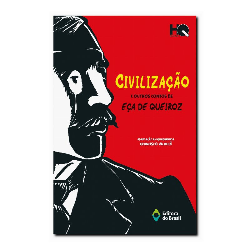 CIVILIZAÇÃO E OUTROS CONTOS DE EÇA DE QUEIROZ