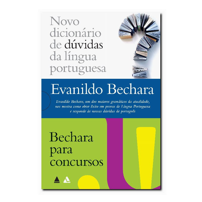 EVANILDO BECHARA - NOVO DICIONÁRIO & BECHARA PARA CONCURSOS