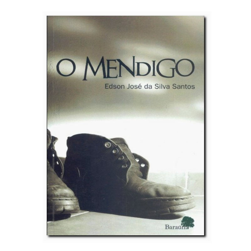 MENDIGO, O - 1ª