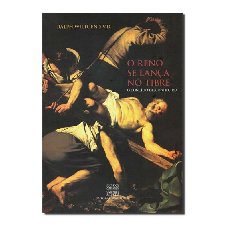 REINO SE LANÇA NO TIBRE, O - O CONCÍLIO DESCONHECIDO