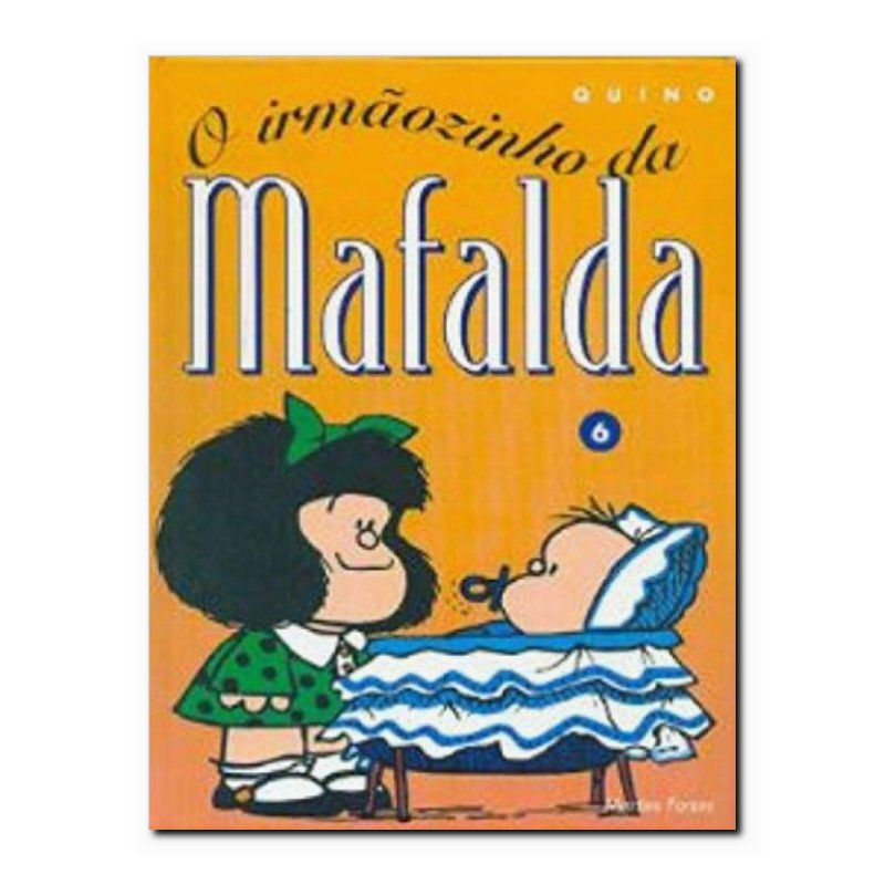 MAFALDA - O IRMÃOZINHO DA MAFALDA