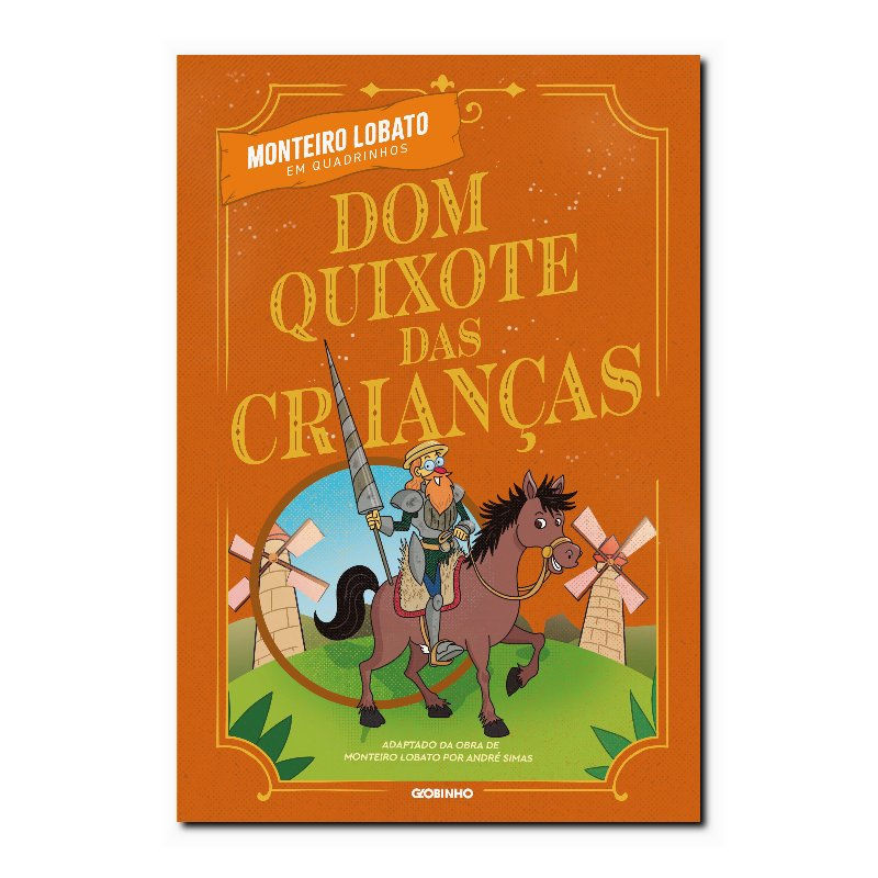 DOM QUIXOTE DAS CRIANÇAS EM QUADRINHOS