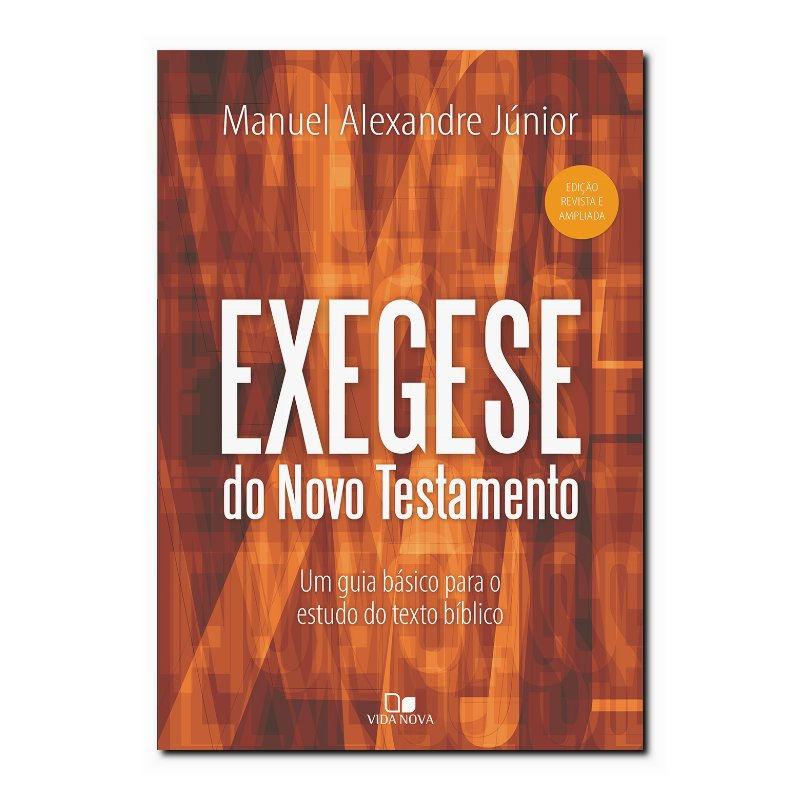 EXEGESE DO NOVO TESTAMENTO