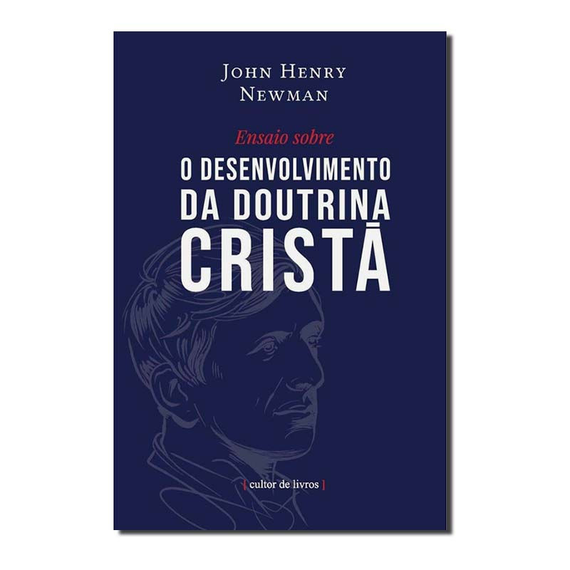 ENSAIO SOBRE O DESENVOLVIMENTO DA DOUTRINA CRISTÃ