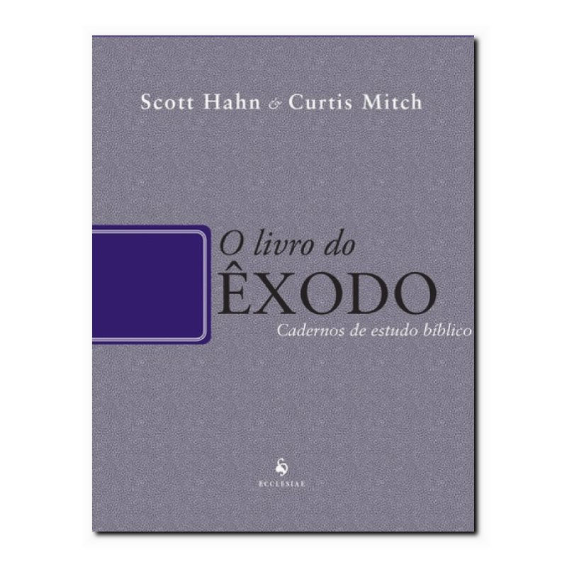 LIVRO DO ÊXODO, O