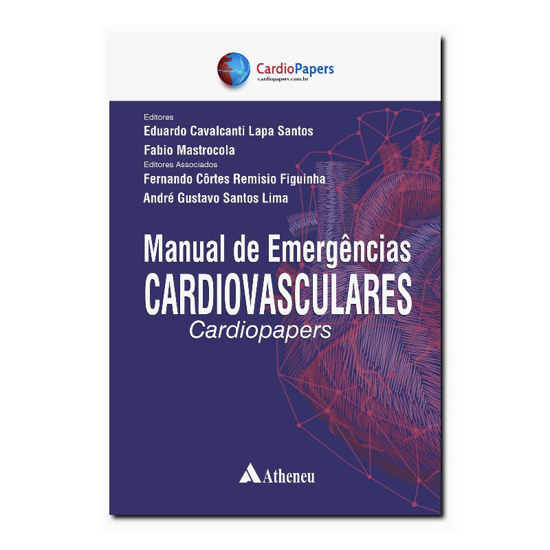 MANUAL DE EMERGÊNCIAS CARDIOVASCULARES - CARDIOPAPERS