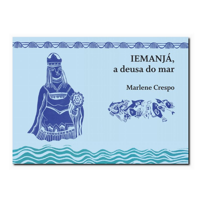 IEMANJÁ, A DEUSA DO MAR