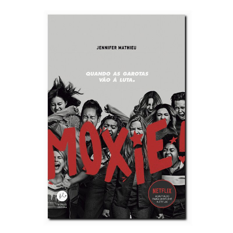 MOXIE: QUANDO AS GAROTAS VÃO À LUTA