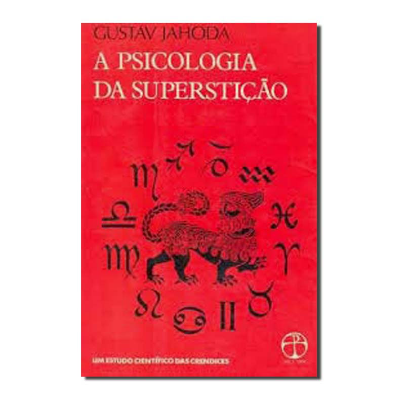 PSICOLOGIA DA SUPERSTIÇÃO, A - 2