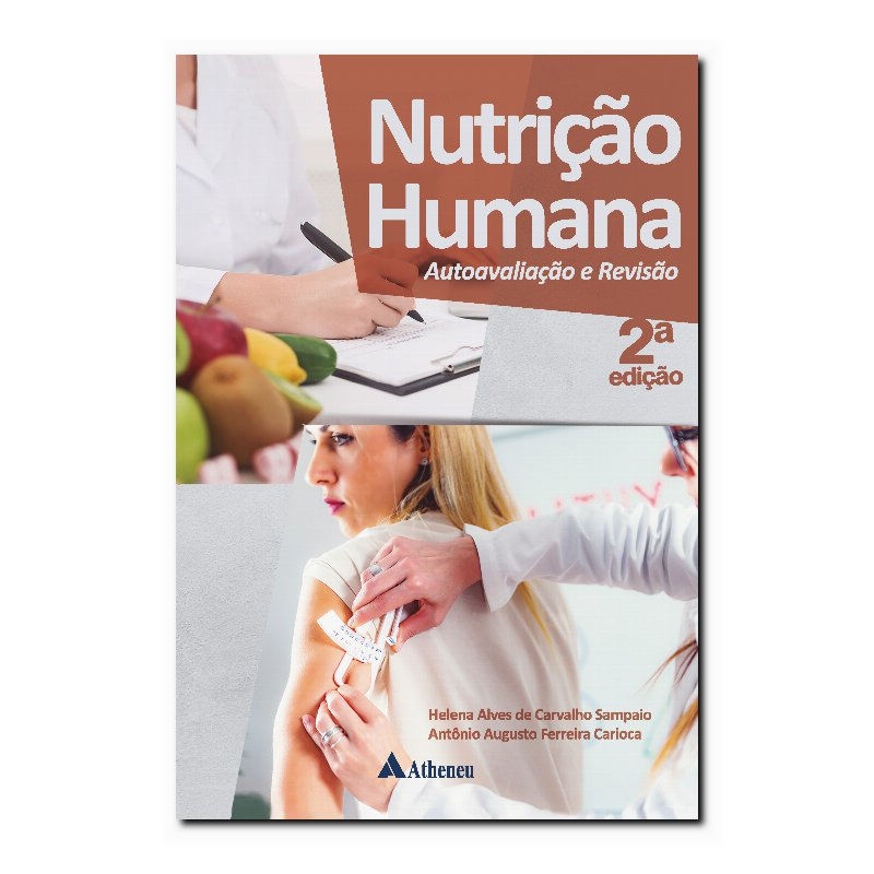 NUTRIÇÃO HUMANA - AUTOAVALIAÇÃO E REVISÃO