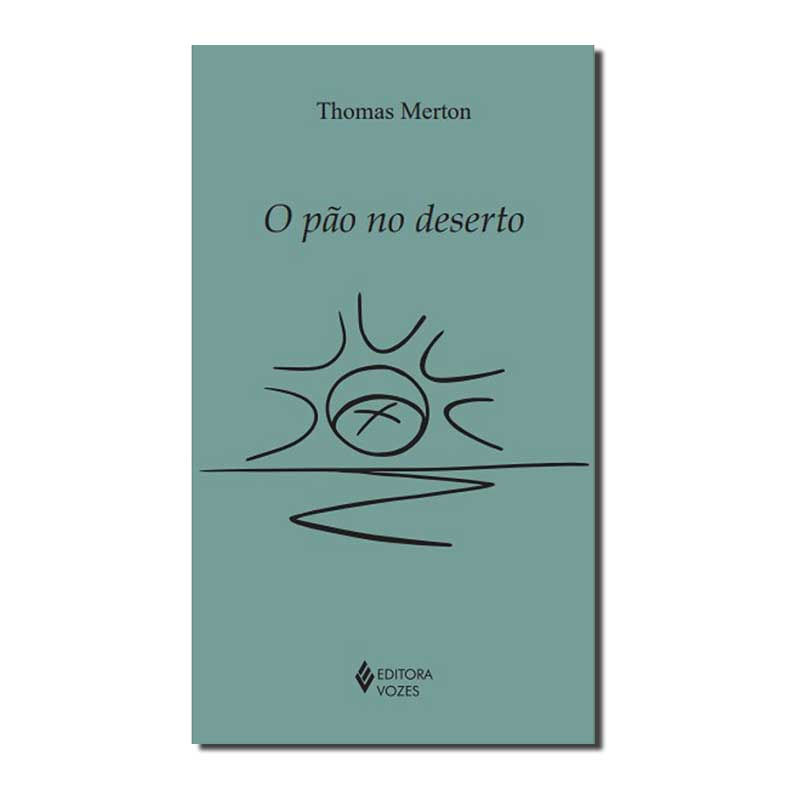 O PÃO NO DESERTO