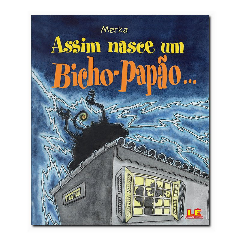 ASSIM NASCE UM BICHO-PAPÃO...