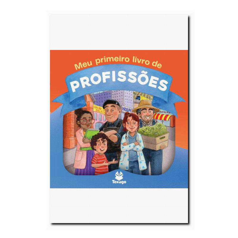 MEU PRIMEIRO LIVRO DE PROFISSÕES