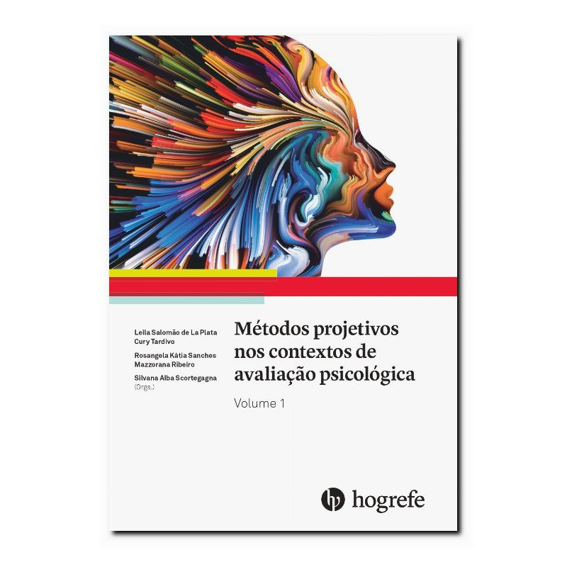 MÉTODOS PROJETIVOS NOS CONTEXTOS DE AVALIAÇÃO PSICOLÓGICA