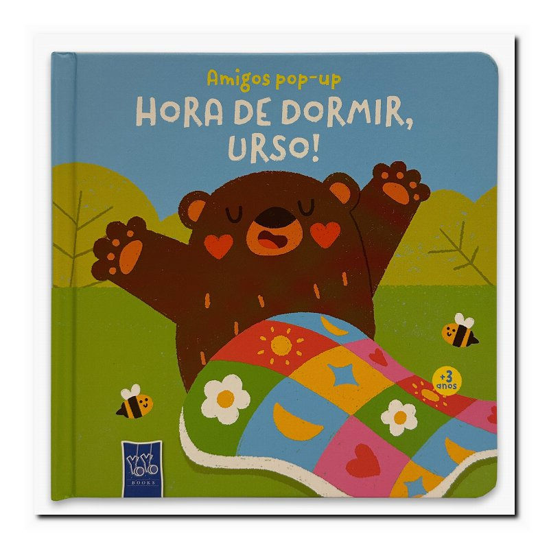 AMIGOS POP-UP - HORA DE DORMIR, URSO!
