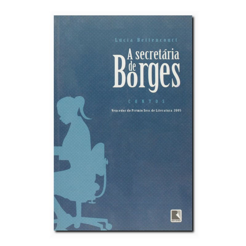SECRETÁRIA DE BORGES, A