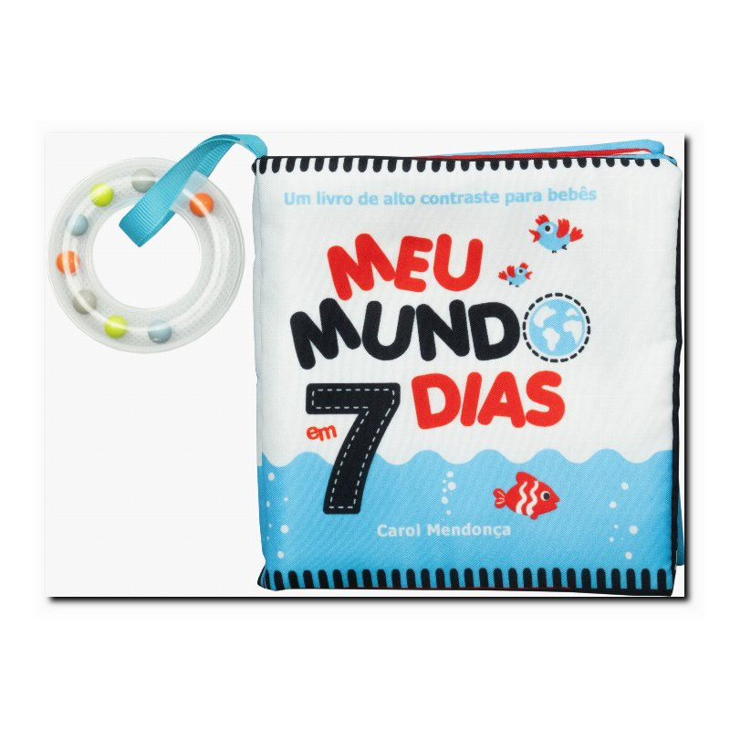 MEU MUNDO EM 7 DIAS - LIVRINHO DE PANO COM CORES CONTRASTANTES E CHOCALHO PAR...