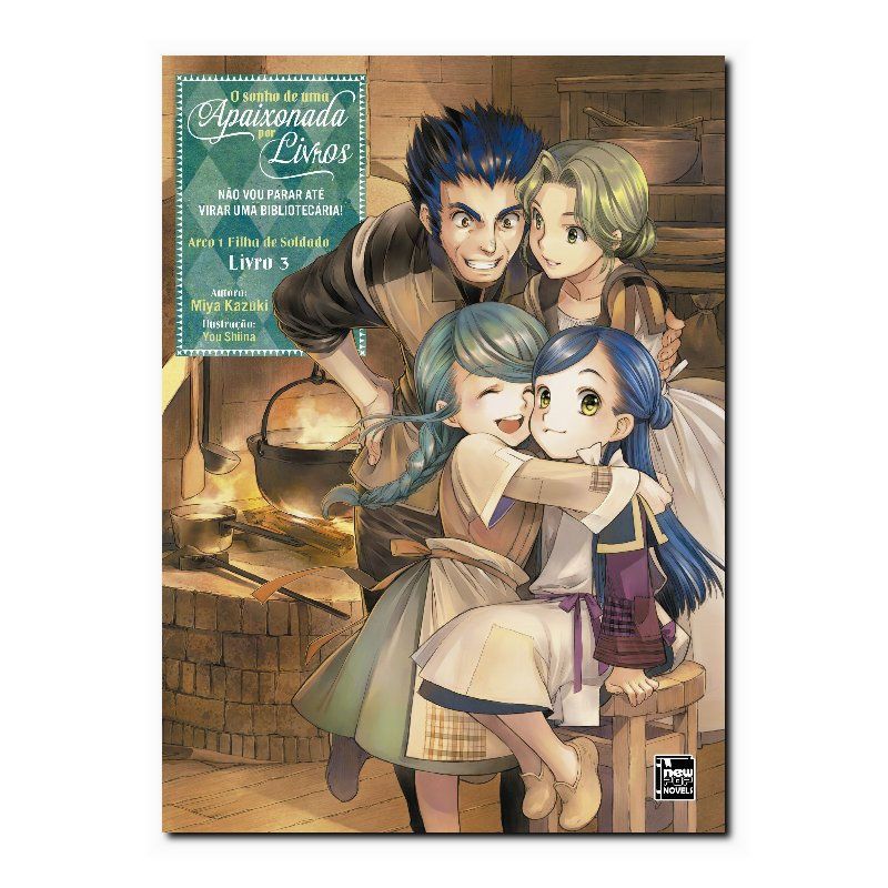 O SONHO DE UMA APAIXONADA POR LIVROS: ARCO 1 - LIVRO 3 DE 3