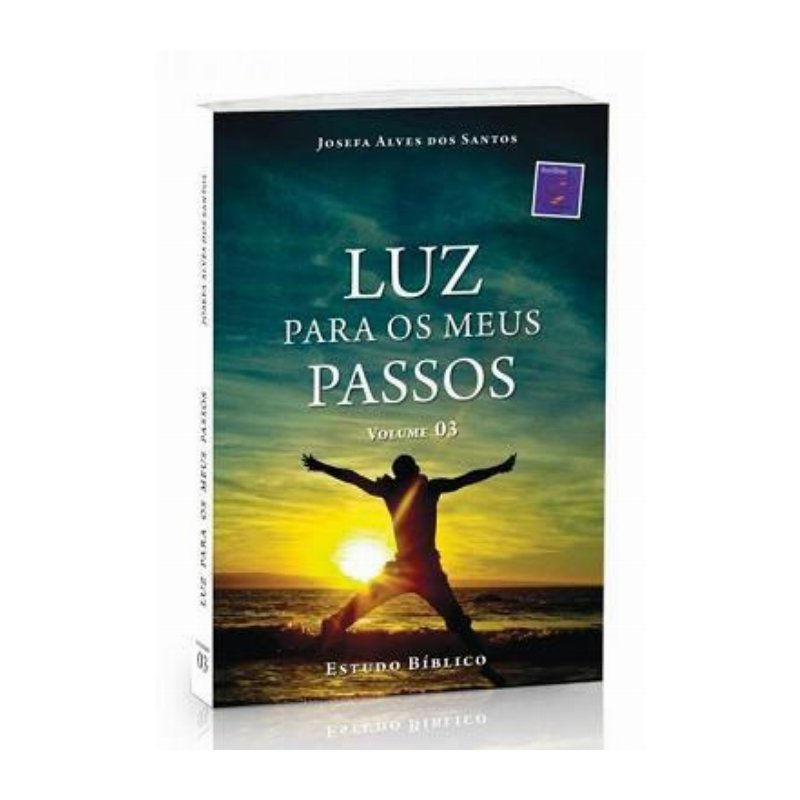 LUZ PARA OS MEUS PASSOS VOLUME 03 - 1ª