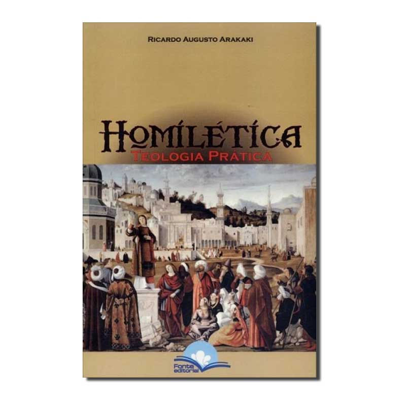 HOMILÉTICA - TEOLOGIA PRÁTICA - 1ª
