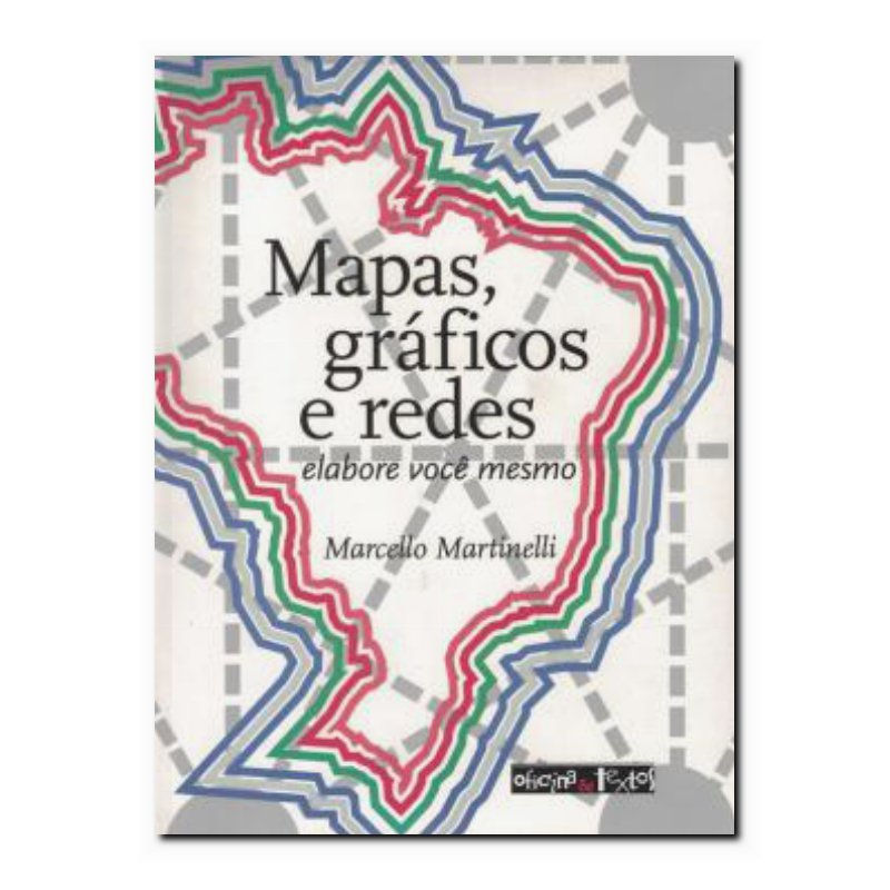 MAPAS, GRÁFICOS E REDES: ELABORE VOCÊ MESMO - 1