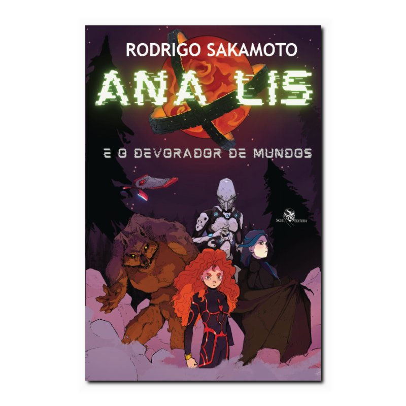 ANA LIS E O DEVORADOR DE MUNDOS