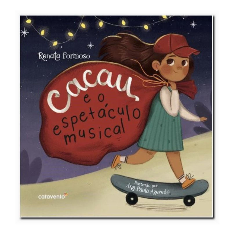 CACAU E O ESPETÁCULO MUSICAL