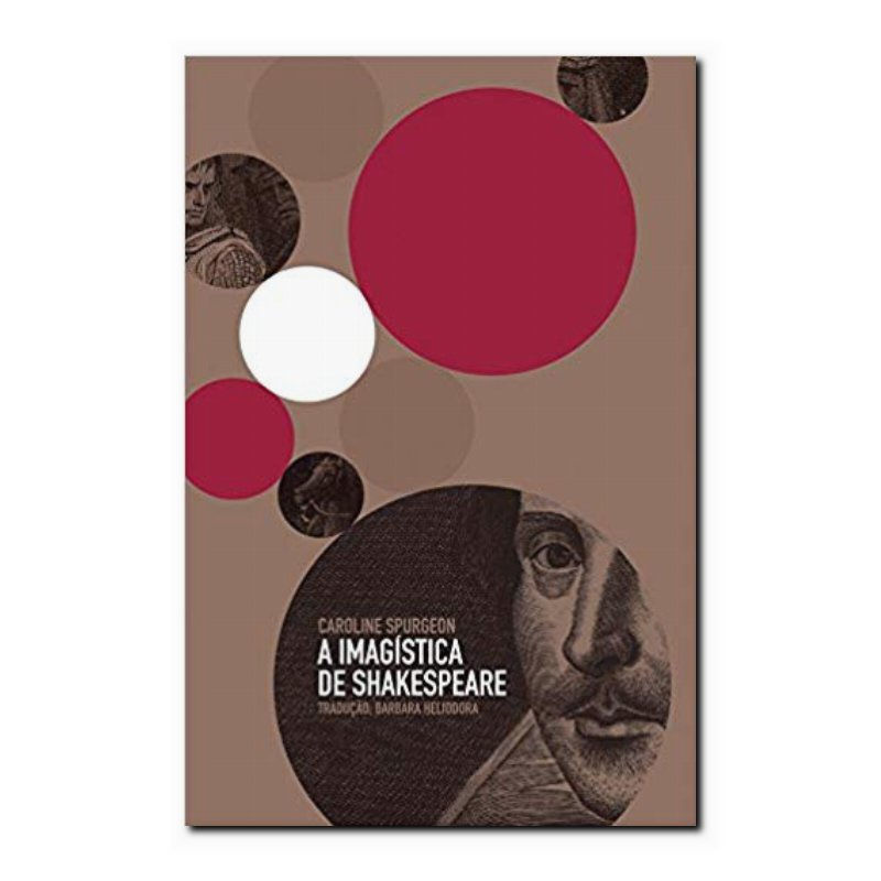 A IMAGÍSTICA DE SHAKESPEARE
