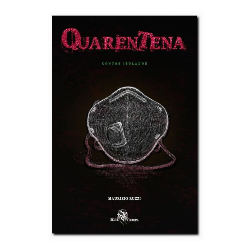 QUARENTENA: CONTOS ISOLADOS