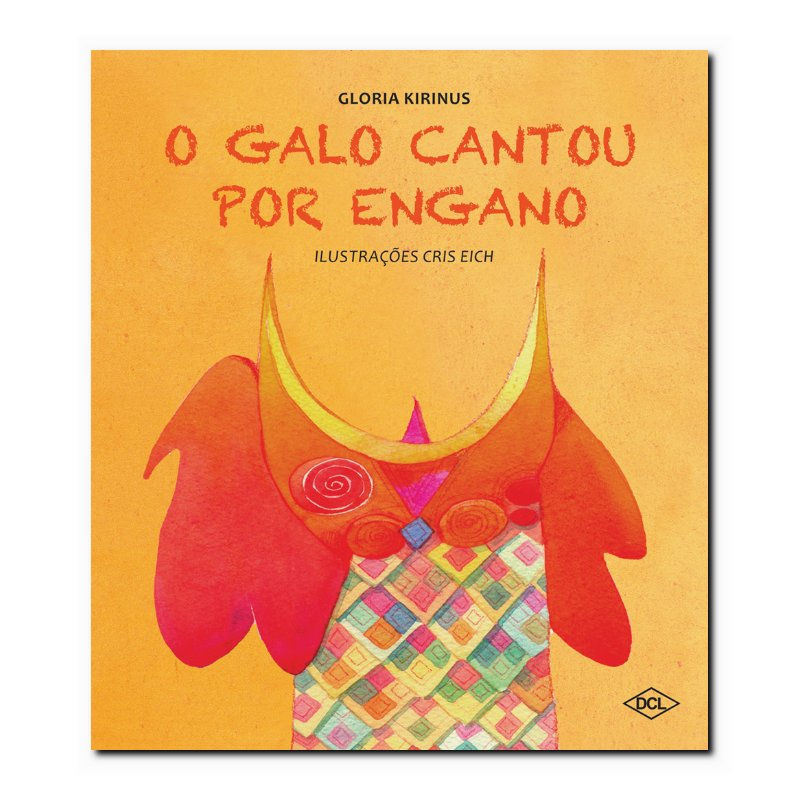 O GALO CANTOU POR ENGANO
