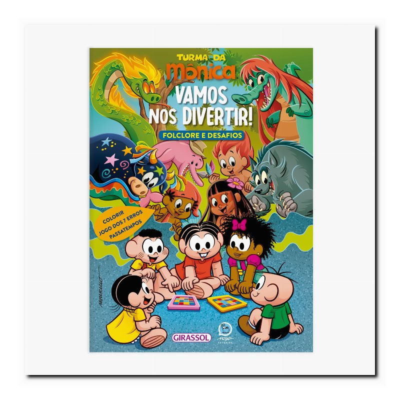 TURMA DA MÔNICA - FOLCLORE E DESAFIOS: VAMOS NOS DIVERTIR!