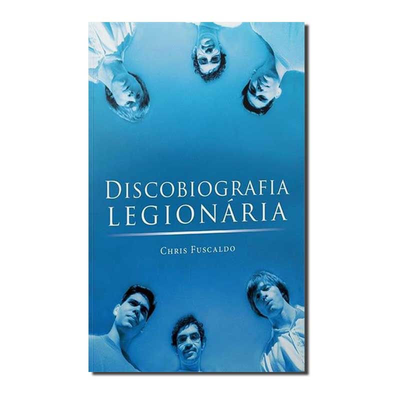 DISCOGRAFIA LEGIONÁRIA