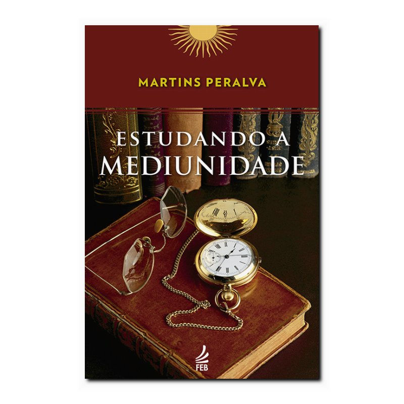 ESTUDANDO A MEDIUNIDADE