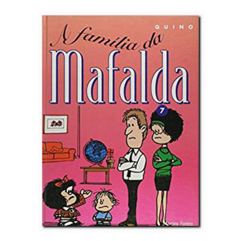 MAFALDA - A FAMÍLIA DA MAFALDA