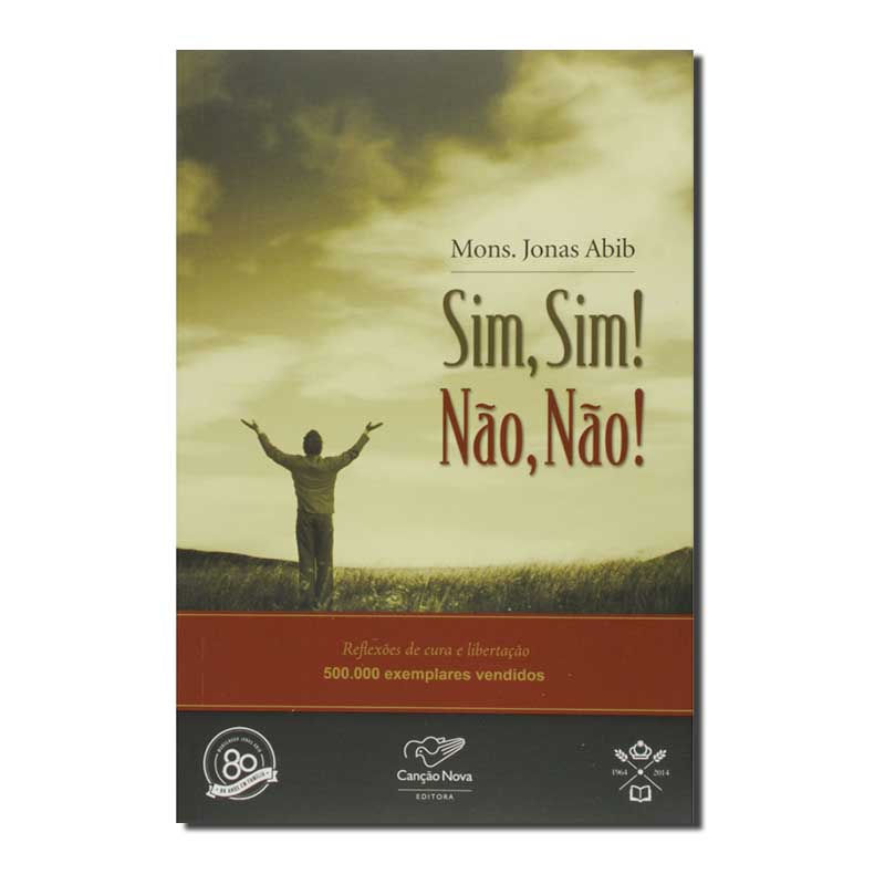 SIM, SIM! NÃO, NÃO!
