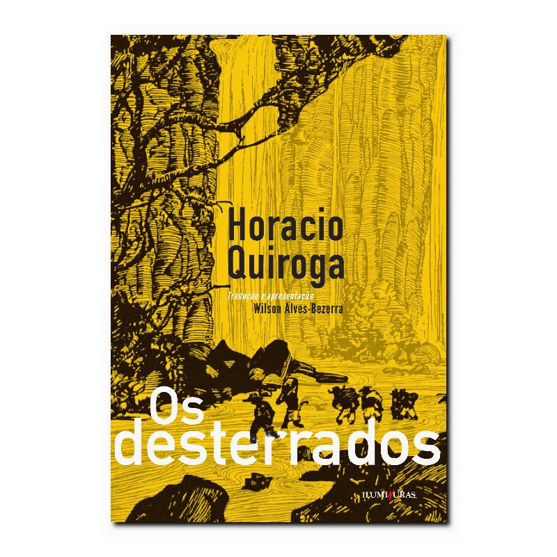 OS DESTERRADOS