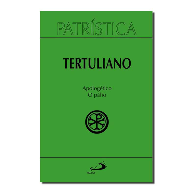 PATRÍSTICA - APOLOGÉTICO O PÁLIO - VOL. 46