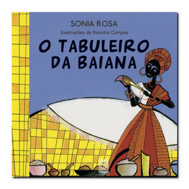 O TABULEIRO DA BAIANA