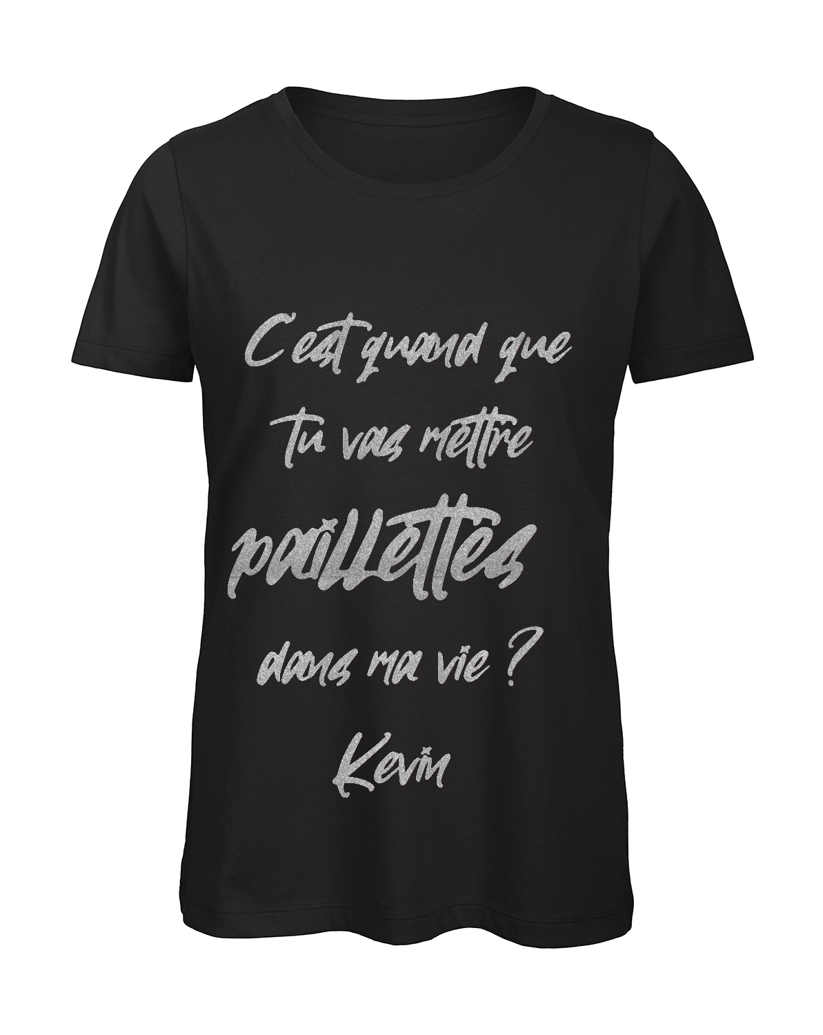Miniature T-shirt femme "C'est quand que tu vas mettre des paillettes dans ma vie"