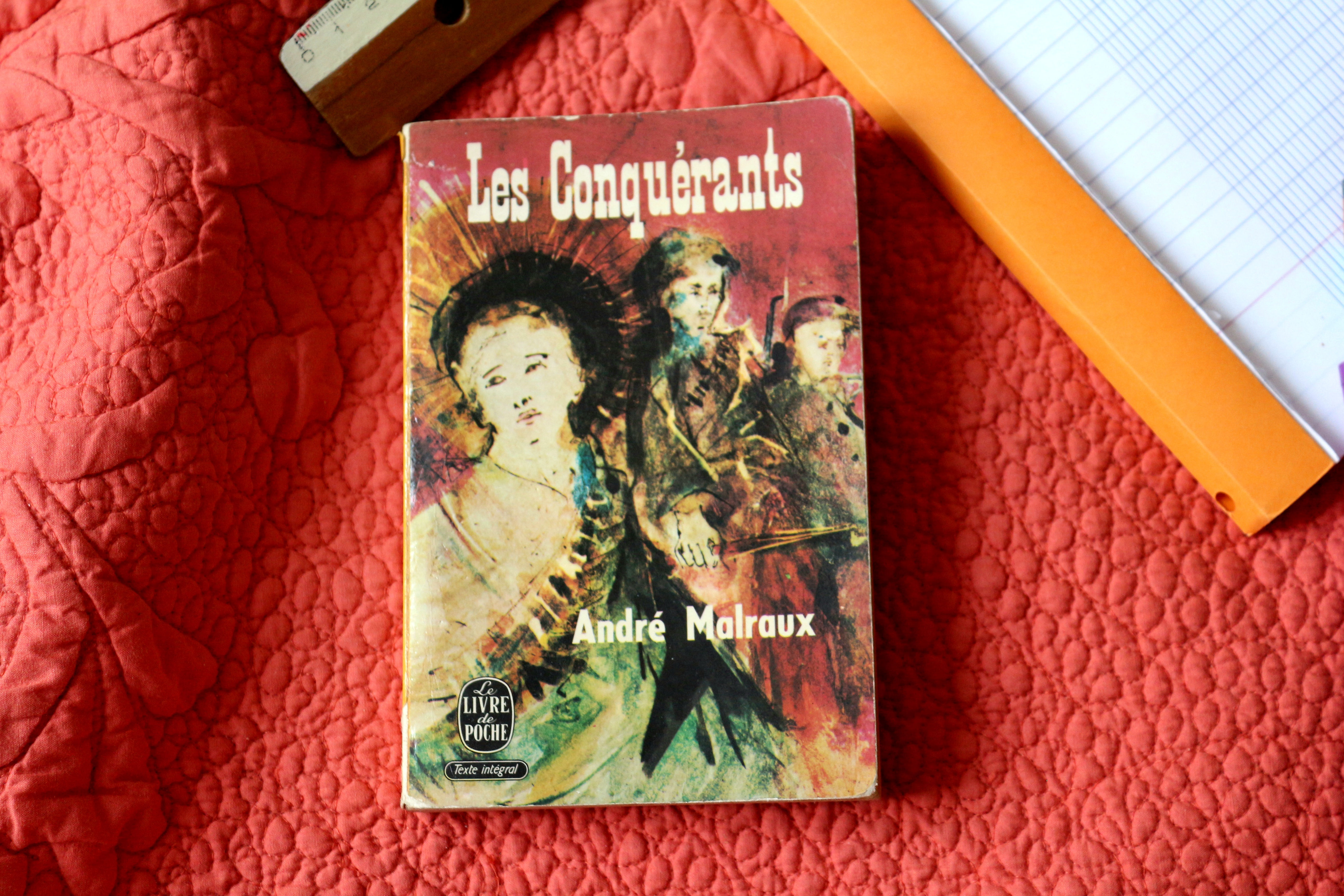 Les Conquérants - André Malraux