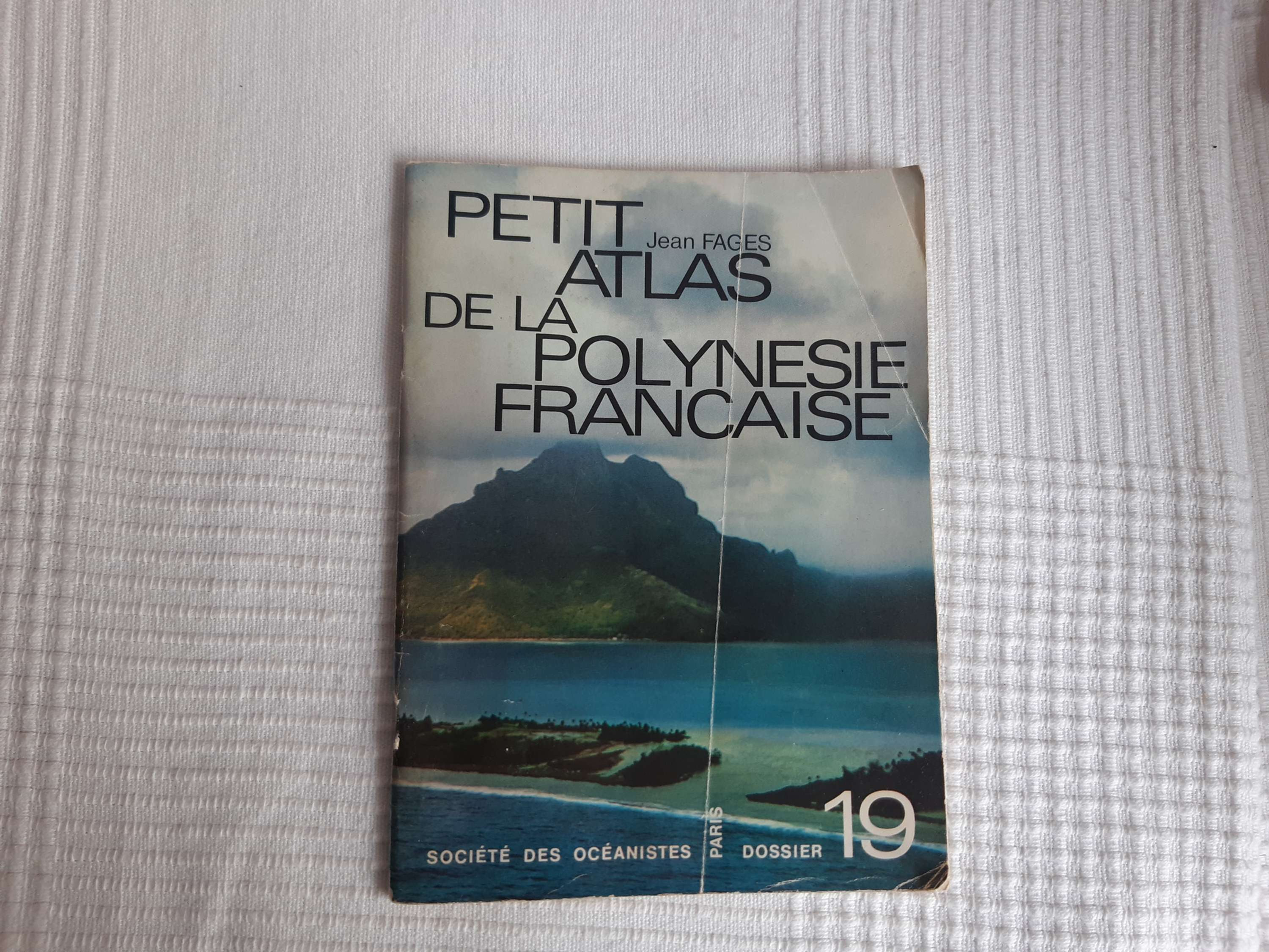 Petit Atlas de la Polynésie française- Jean Fages