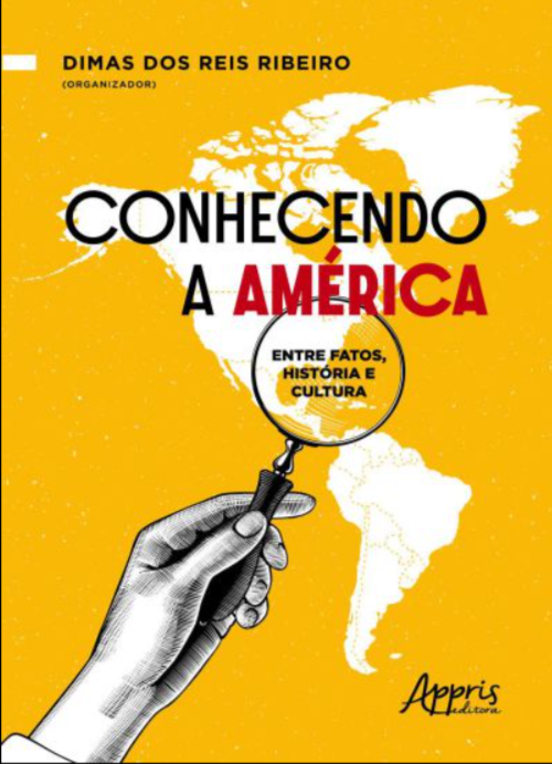 Conhecendo a América - Dimas dos Reis Ribeiro