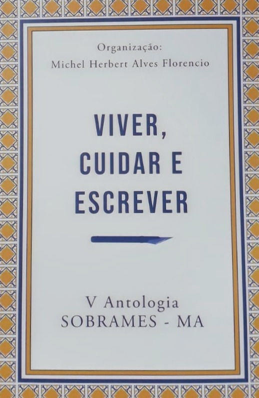 Viver, Cuidar e Escrever