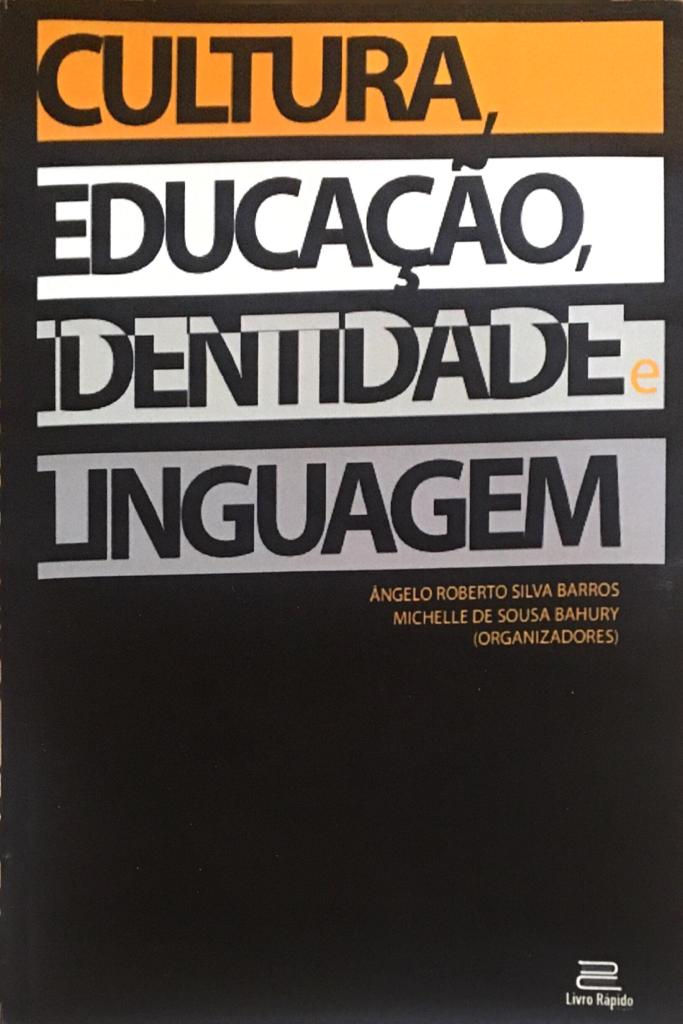 Cultura, Educação, Identidade, e Linguagem