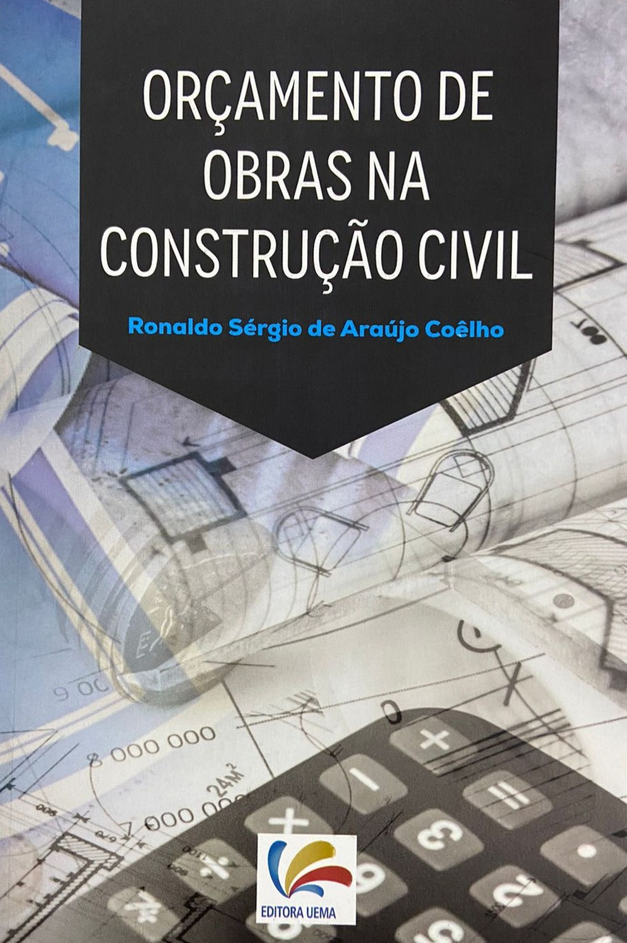 Orçamento de Obras na Construção Civil