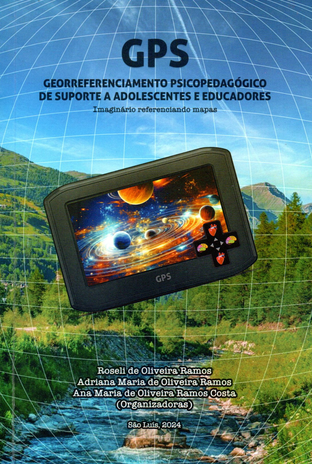 GPS -Georreferenciamento psicopedagógico de suporte a adolescentes e educadores