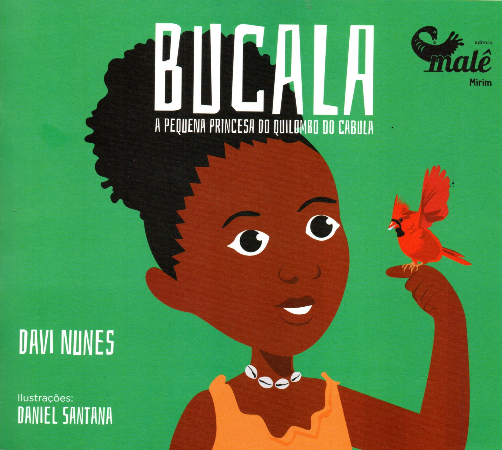 BUCALA - A pequena princesa do quilombo do cabula