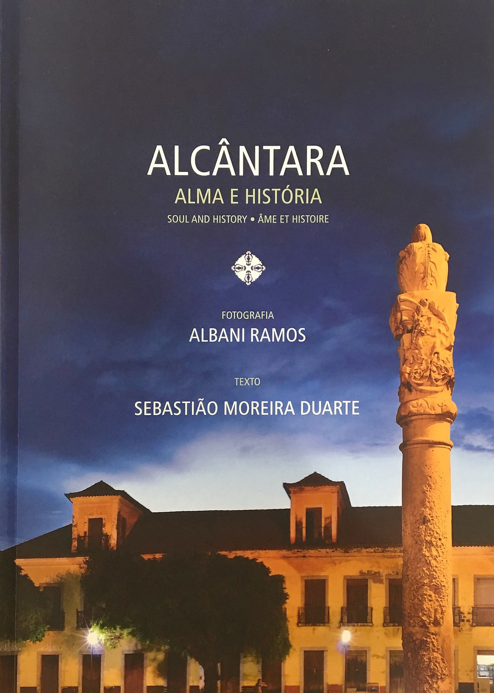 Alcântara Alma e História