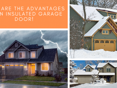 From Energy Savings to Noise Reduction: The Perks of Insulated Garage Doors